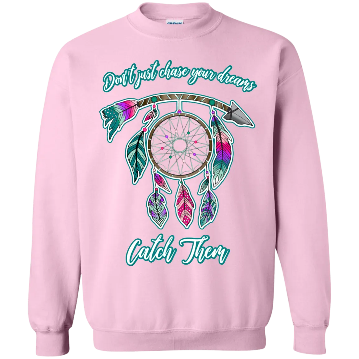 Catch Your Dreams Crewneck Pullover Sweatshirt – Cozy, Inspirational, and Stylish
