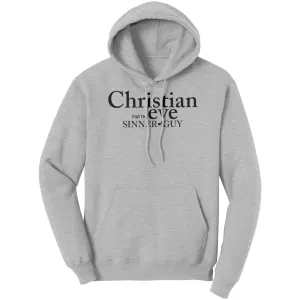 Christian Eye for the Sinner Guy Hoodie Part 1