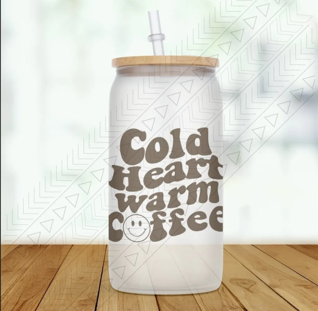 Cold Heart Warm Coffee