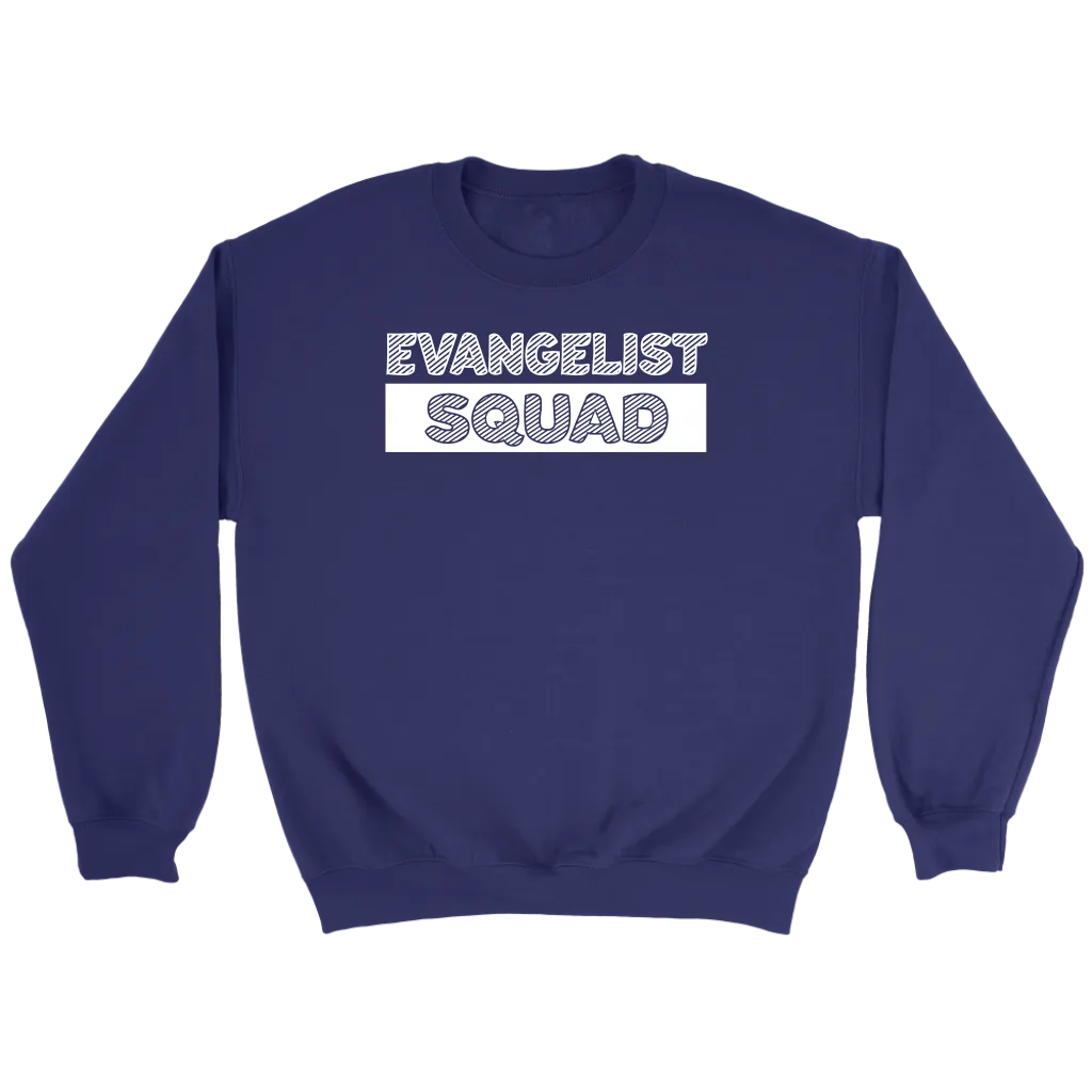 Evangelist Squad Crewneck Part 2