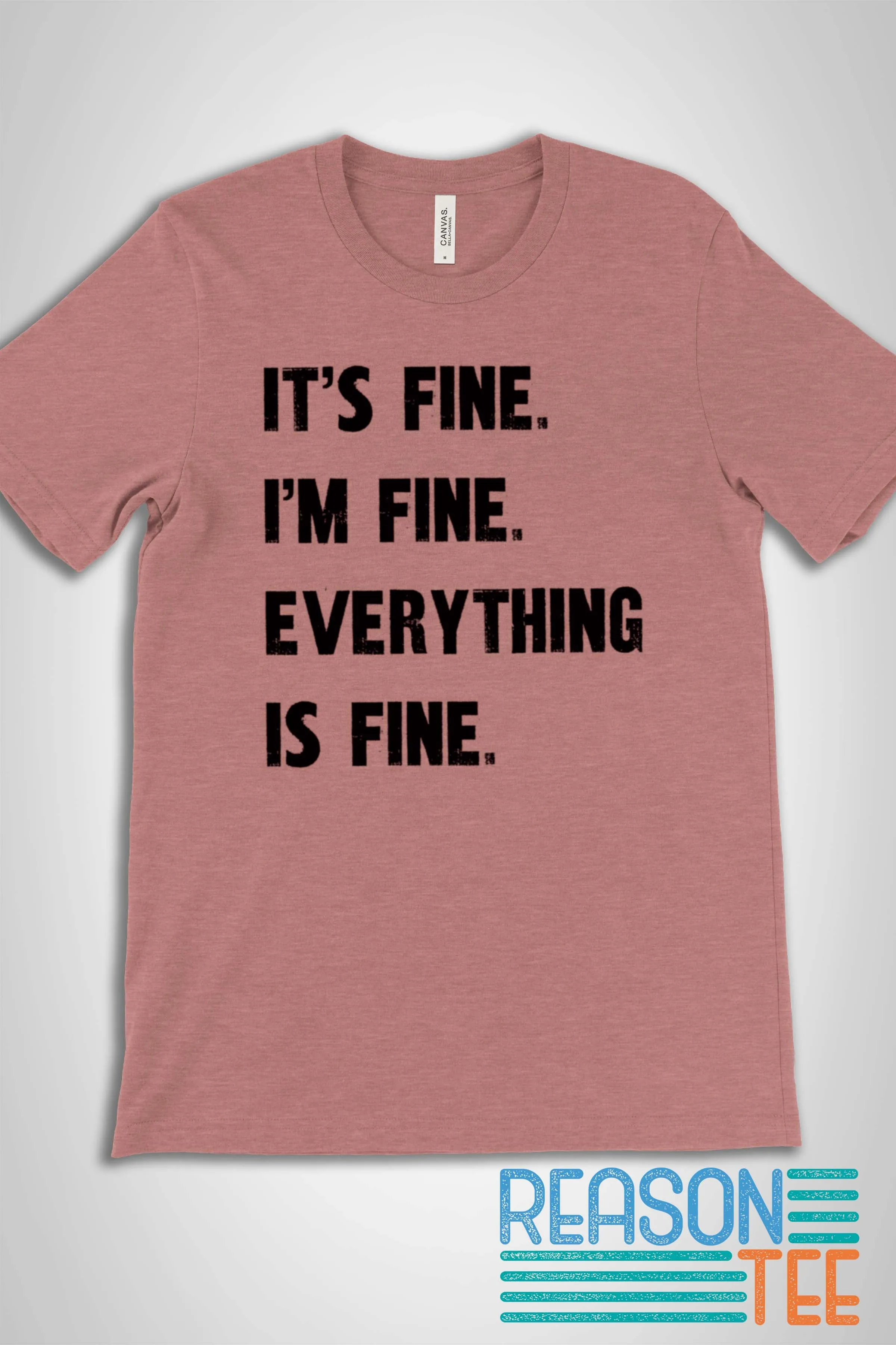 I'm Fine, It's Fine. Everything Is Fine T-shirt
