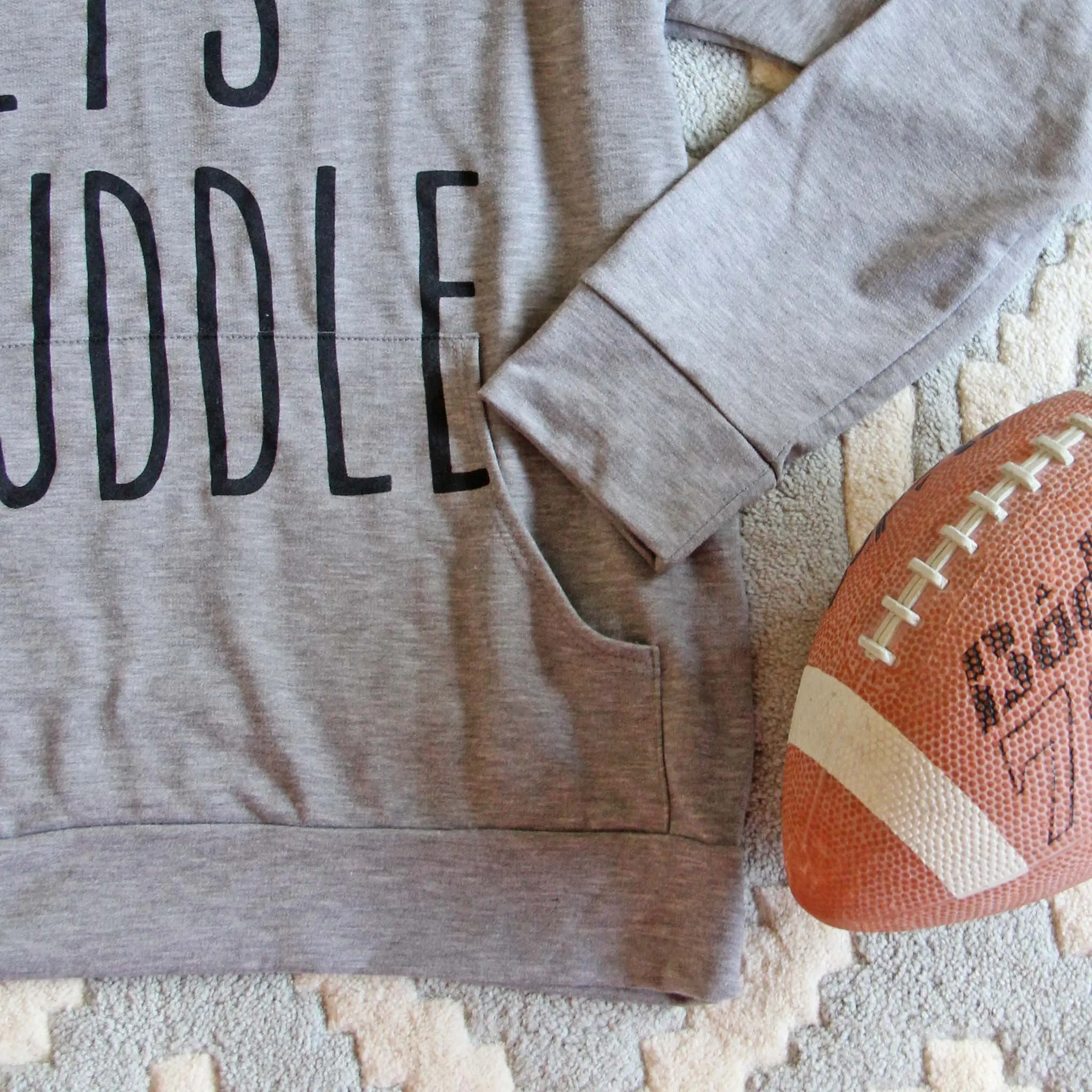 Let's Huddle Cozy Sweatshirt