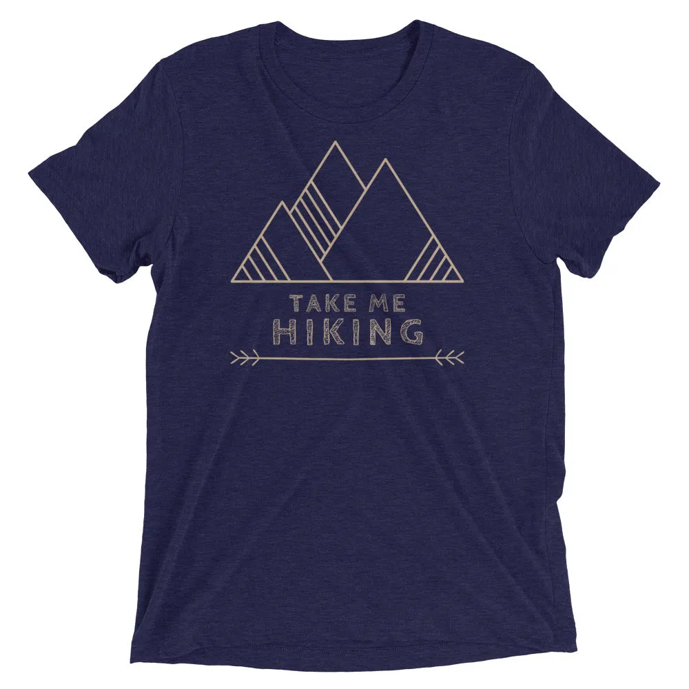 "Take Me Hiking" Unisex Tri-Blend Premium Eco T-shirt