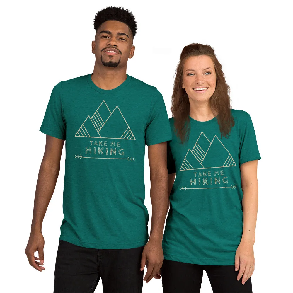 "Take Me Hiking" Unisex Tri-Blend Premium Eco T-shirt