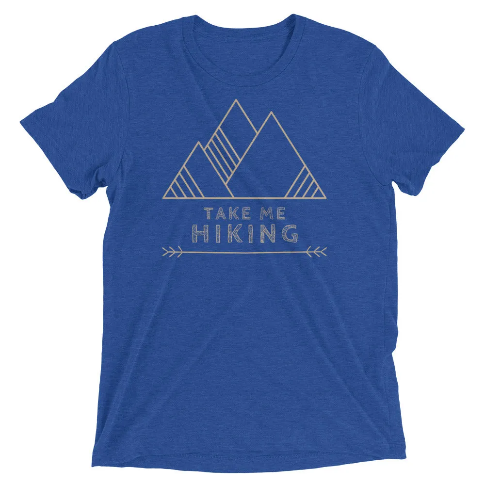 "Take Me Hiking" Unisex Tri-Blend Premium Eco T-shirt