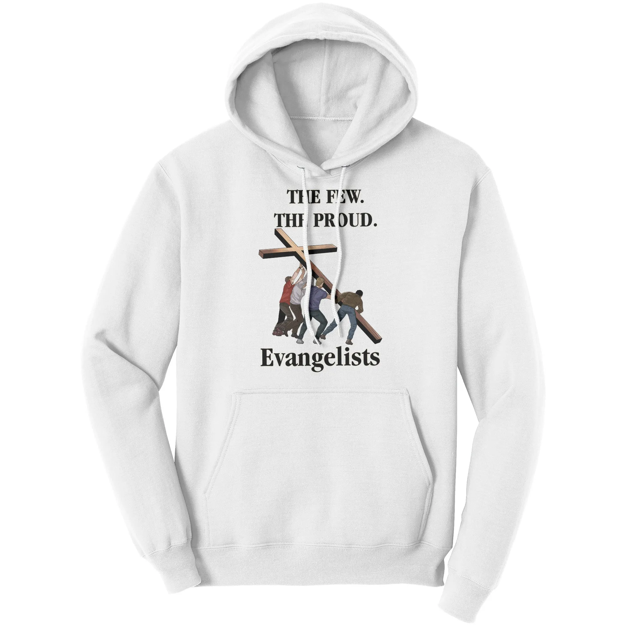 The Few. The Proud. Evangelists Hoodie Part 2