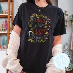 Thrill of Hope Tee or Sweatshirt